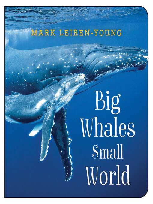 Title details for Big Whales, Small World by Mark Leiren-Young - Available